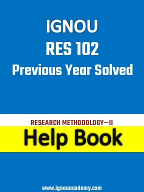 IGNOU RES 102 Previous Year Solved Question Paper